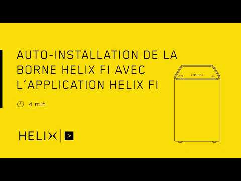 Helix Auto Installation de la borne avec l'appli