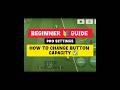How To Change Button Capacity In eFootball ✅✅👍#efootball #pes #efootball2026 #beginnerguide