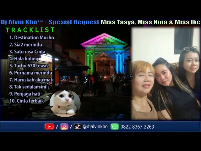 Dj Alvin Kho™ · Funkot Pujasiera Spesial Request Miss Tasya, Miss Nina u0026 Miss Ike class=