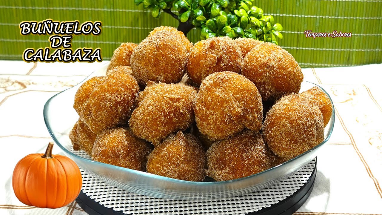 BUÑUELOS DE CALABAZA para SEMANA SANTA Deliciosos y muy fáciles de hacer