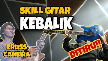 Skill Gitar Kebalik Eross Candra Ditiru | Melodi Melompat Lebih Tinggi #sheilaon7