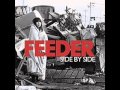 Feeder - Side By Side