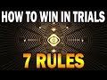 7 RULES to WIN in Trials & Go Flawless (Destiny 2 Season of the Worthy Guide)