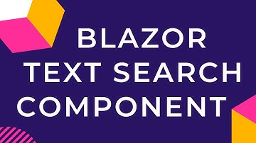Blazor Text Search Component