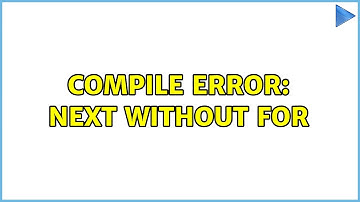 Compile error: Next without For
