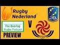 Netherlands vs Georgia | Preview (REC 2022)