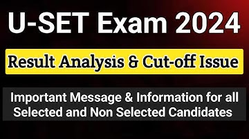 🔥U SET Exam 2024 Result | USET Exam Cut off | Uttarakhand SET Exam Result Analysis