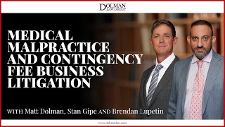 Medical Malpractice and Contingency Fee Business Litigation with Brendan Lupetin by Dolman Law Group Accident Injury Lawyers, PA 52 views 9 months ago 44 minutes