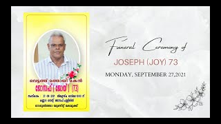 JOSEPH (JOY) (73) | FUNERAL SERVICE | 27 - 09 - 2021
