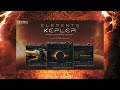 Zero-G Elements Kepler - Demo By Stefano Maccarelli - Kepler Revolution