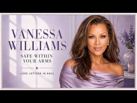 Vanessa Williams Inspired Soul (1991) - Safe Within Your Arms | Quiet Storm • Elegant R&B