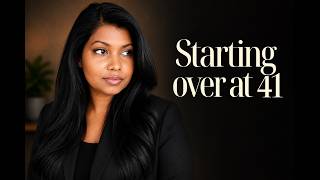 Starting Over in My 40s: What No One Tells You