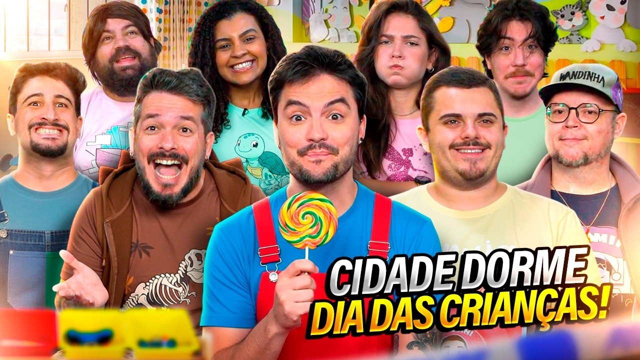 CIDADE DORME DIA DAS CRIANÇAS