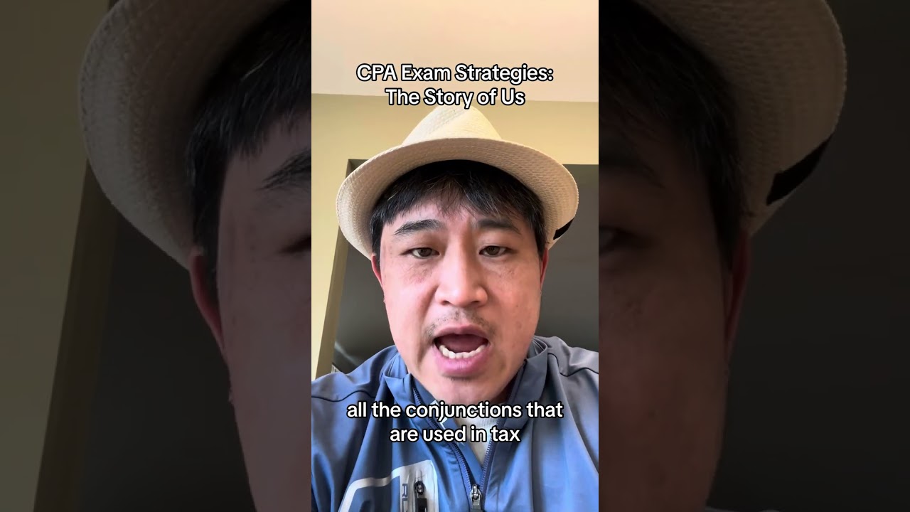 CPA Exam Strategies: The Story of Us