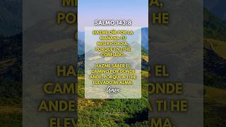 🙏 SALMO 143:8: ¡Que la MAÑANA me hable de tu GRAN AMOR! ❤️ #salmos  #amordedios  #mensaje #fe  #amor