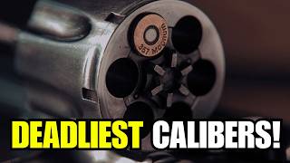 TOP 5 DEADLIEST Calibers for Revolvers! – #1 Will Shock You!