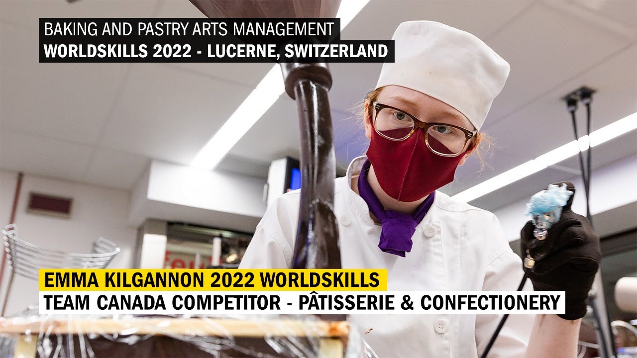 Emma Kilgannon 2022 WorldSkills Team Canada Competitor - Pâtisserie & Confectionery