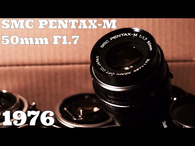 レンズレビュー】SMC PENTAX-M 50mm F1.7【オールドレンズ】 - YouTube