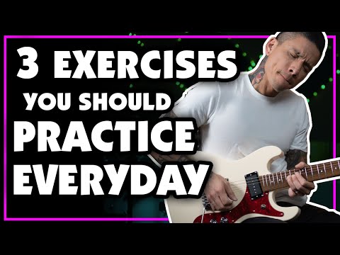 3-exercises-to-practice-every-day-to-improve-your-guitar-playing-|-lesson---how-to---tutorial