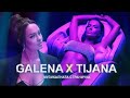 Galena x Tijana - Zena Fenomenalna, 2021