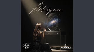 Download Lagu Akhiyaan Download Lagu Akhiyaan