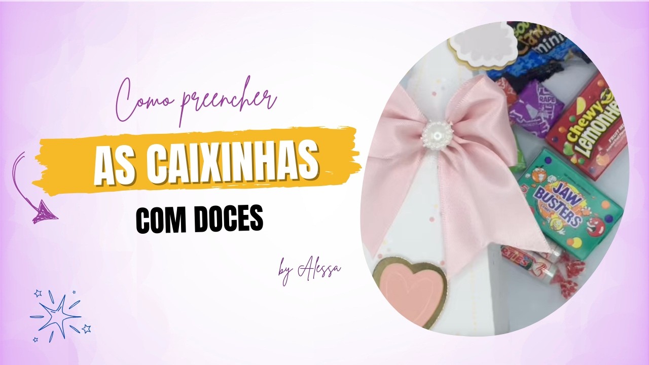 Como Preencho Caixinhas de Personalizados para Festas