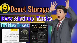 Denet Mining TBY Update | Denet Storage New Airdrop Task | Denet Storage New Update