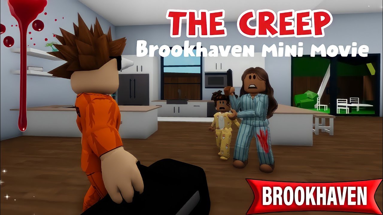 The Creep | Brookhaven Mini Movie Rp (Roblox)