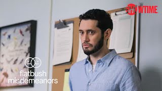 You Wanted to See Me Ep 9 Official Clip Flatbush Misdemeanors SHOWTIME