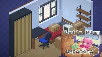 Unpacking 2004 (Playthrough)