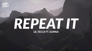 Lil Tecca - REPEAT IT ft. Gunna (528Hz)