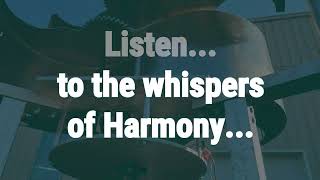 The Whispers of Harmony