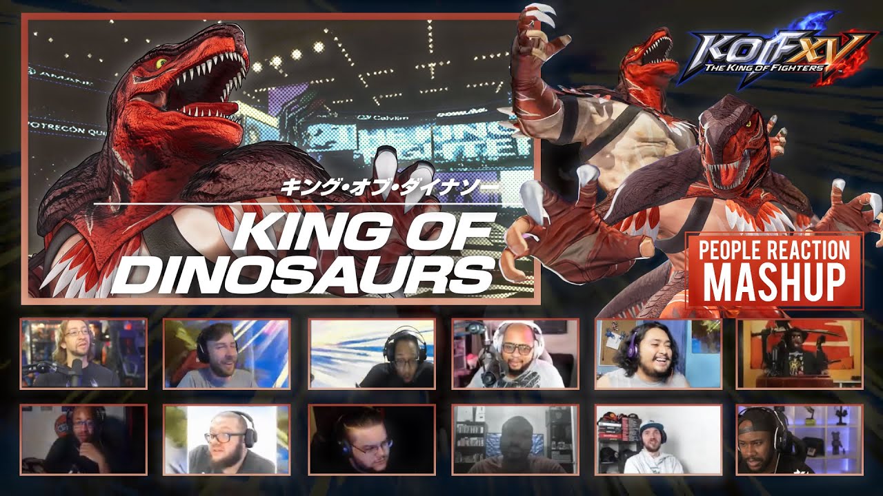 Character Trailer #25 | King of Dinosaurs | KOF XV [ Reaction Mashup Video ]