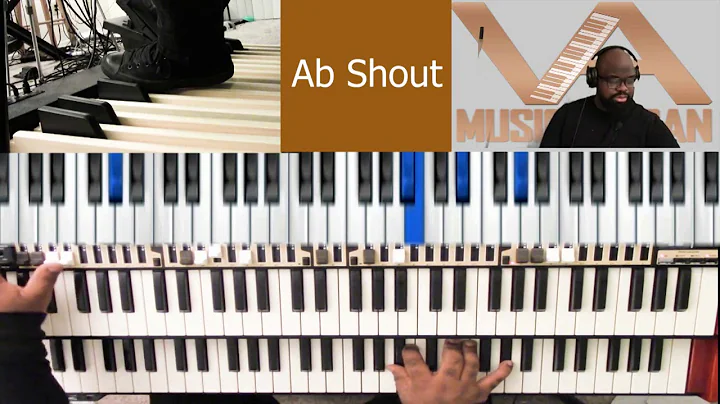 Ab Shout on Organ