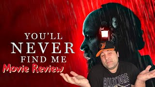 You’ll Never Find Me (2024) Movie Review - One Set Location