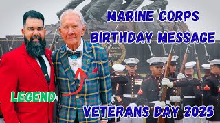 250 Years of the Marine Corps – A Veteran Reacts to the Birthday Message & Veterans Day Tribute