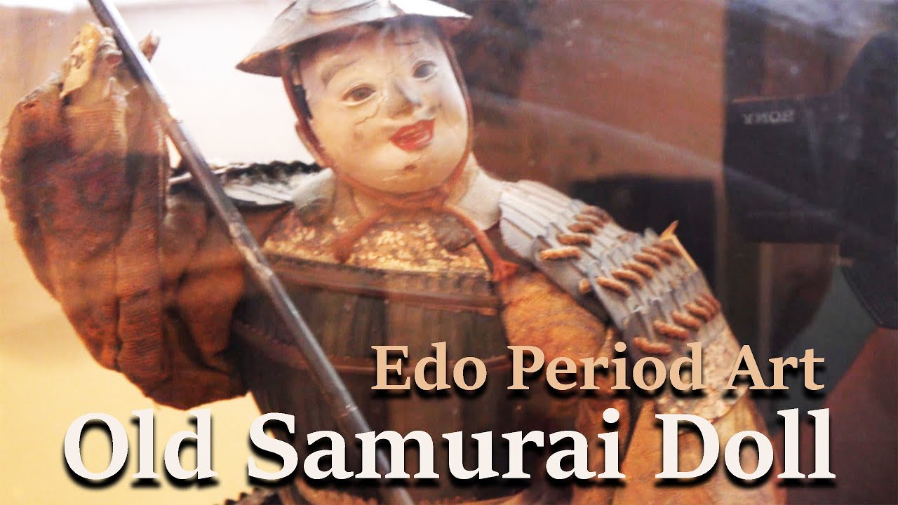 Samurai Doll Edo Period Art - YouTube