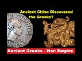 Ancient China Discovered the Greeks?