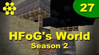 HFoG's World - S2E27: City Gate Part 1