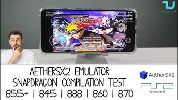 AetherSX2 Naruto Shippuden: Ultimate Ninja 5 PS2 Snapdragon 888 vs 870 vs 860 vs 855+ vs 845 in 2022