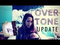 Overtone Update