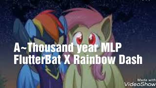 A~Thousand year FlutterBat X Rainbow Dash (FlutterDash)