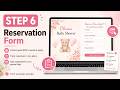 Step 6: How to Customize Your Reservation Form