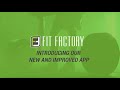 Set up your fit factory app