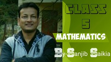#Mathematics #AssameseMedium  Class:5(Mathematics)Lecture:5|Part:3|S.Saikia