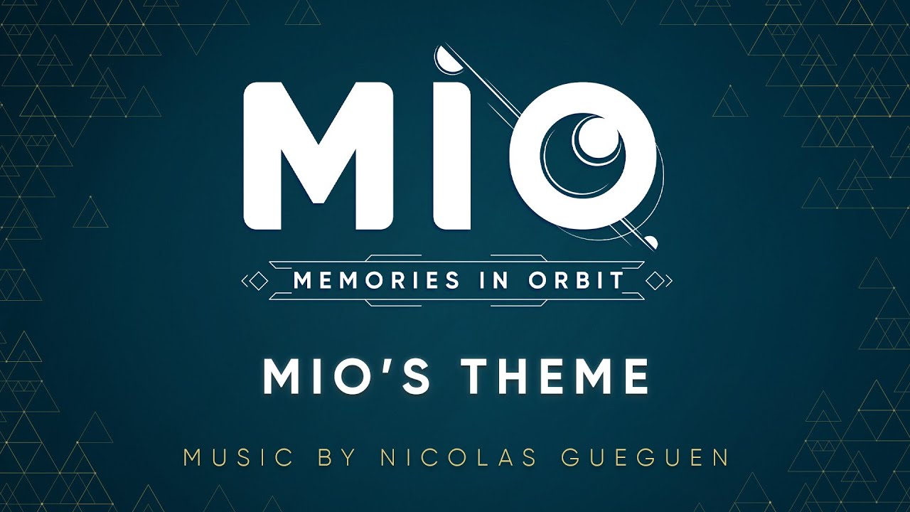 MIO: Memories in Orbit - MIO's Theme by Nicolas Gueguen (OST)