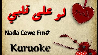 karaoke Law Ala Albi Fadhl Saker nada cewe Fm#, akustik versions ,