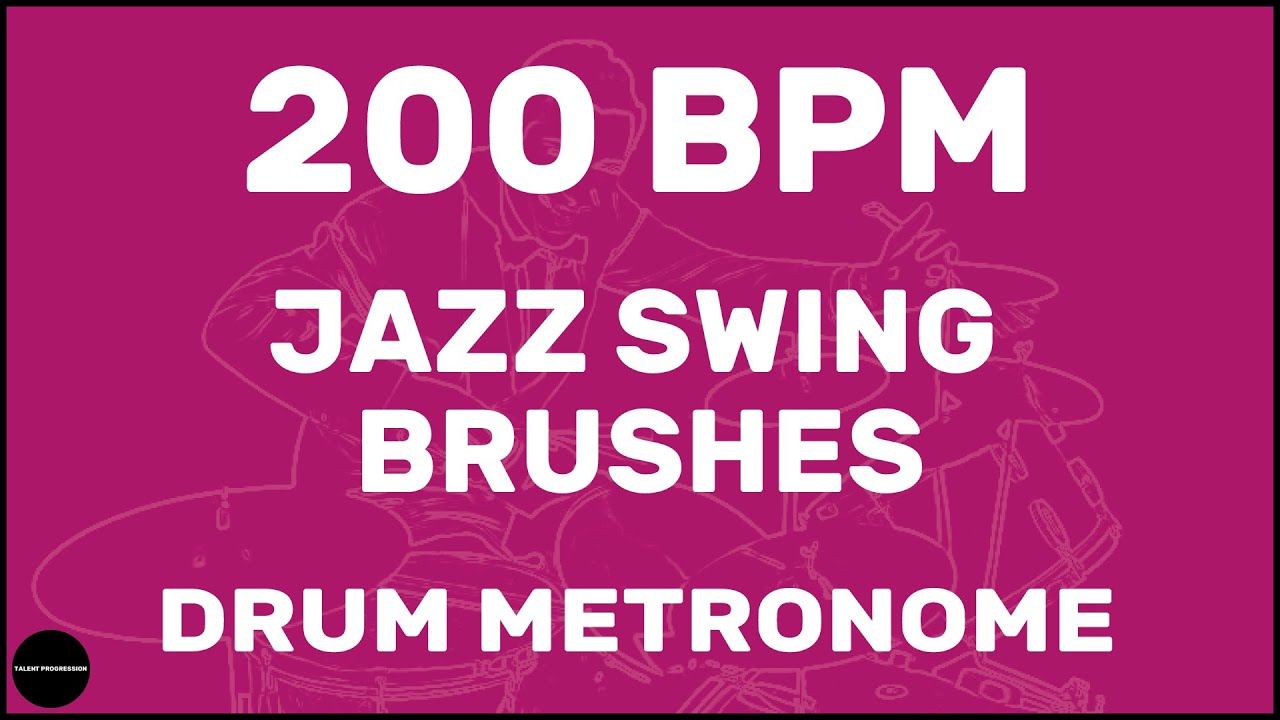 Jazz Swing Brushes Drum Metronome Loop 200 BPM YouTube