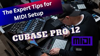 The Expert Tips for Cubase MIDI Setup