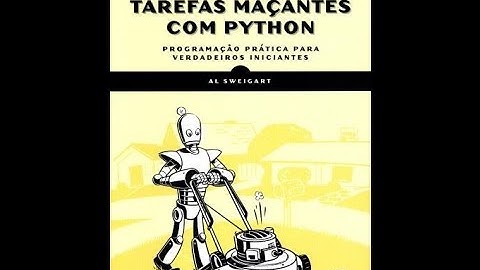 Automatize Tarefas Maçantes com Python - Livro do Mês - Novatec